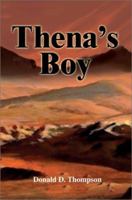 Thena's Boy 0595282849 Book Cover