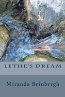 Lethe's Dream 1499129823 Book Cover