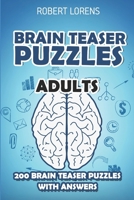 Brain Teaser Puzzles Adults: Walls Puzzles - 200 Brain Puzzles with Answers (Grid Puzzles) 1980835225 Book Cover