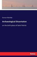 Archaeological Dissertation 3337335802 Book Cover