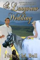 A Longview Wedding 1771458755 Book Cover