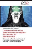 Determinación de las dimensiones de objetos 3D usando luz estructurada 3846579017 Book Cover