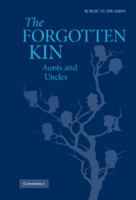 The Forgotten Kin: Aunts and Uncles 1107531543 Book Cover