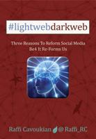 Lightweb Darkweb 0986644617 Book Cover
