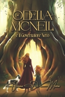 Odelia Mcnell e il governatore Nero (Italian Edition) B0GSBP7DFV Book Cover