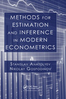 Methods for Estimation and Inference in Modern Econometrics 0367382660 Book Cover