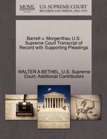 Barrett v. Morgenthau U.S. Supreme Court Transcript of Record with Supporting Pleadings 1270306162 Book Cover