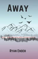 Away B0FJ62KD64 Book Cover