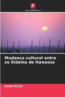 Mudança cultural entre os Sidama de Hawassa (Portuguese Edition) 6208151708 Book Cover