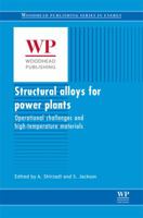Structural Alloys for Power Plants: Operational Challenges and High-Temperature Materials 0857092383 Book Cover
