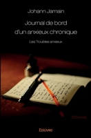 Journal de bord d'un anxieux chronique (French Edition) 233423205X Book Cover