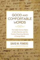 Good and Comfortable Words 153261800X Book Cover