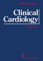 Clinical Cardiology 0387977120 Book Cover