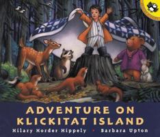 Adventure On Klickitat island (Picture Puffins) 0140566333 Book Cover