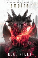 Empire (Dragontown) B0GPD2GRBT Book Cover