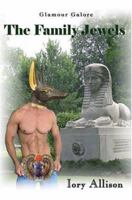 The Family Jewels: A gay comedic mystery 0595330258 Book Cover