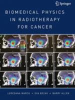 Biomedical Physics in Radiotherapy for Cancer 0857297325 Book Cover