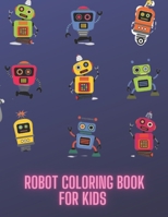 robot coloring book for kids ages 4-8 B08Z9VZWKP Book Cover