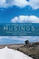 Musings: A Countrywoman's Views on Family Nature and Life in a Small Town 1493155725 Book Cover