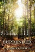 Surrender 1481286498 Book Cover