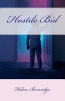 Hostile Bid 1479242616 Book Cover