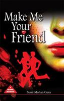 Make Me Your Friend 8128838199 Book Cover