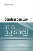 Construction Law in a Nutshell 1628101075 Book Cover