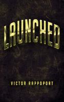 Launched 1481772899 Book Cover
