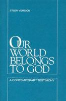 Our World Belongs to God/Study 0930265319 Book Cover