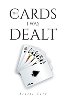 The Cards I Was Dealt 1639034951 Book Cover