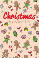 Christmas Planner: Stress-free Holiday Organizer and Planner with Cute Cookies, Journal, Shopping and To-Do List for Organized and Joyful Christmas, Festive Organizer with Gift List, Calendar, Card Li 1701976900 Book Cover