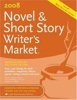 Novel & Short Story Writer's Market 2008 (Novel and Short Story Writer's Market) 1582974985 Book Cover