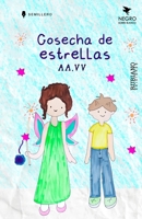 Cosecha de estrellas (Spanish Edition) 9804243261 Book Cover