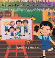 Valory Light Goes to School (Multilingual Edition) B0DTBS82KX Book Cover