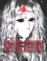 Exxxodus Awareness Magazine: Alternative Archive, Cybersigilism and Neotribal designs, vampire fashion and magic references, Collectible vol 1 B0CWCLBK8T Book Cover