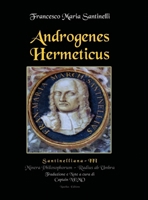 Androgenes Hermeticus: in Duobus Opusculis Selectissimis (Italian Edition) 132677560X Book Cover