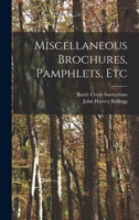 Miscellaneous Brochures, Pamphlets, Etc 1018674144 Book Cover