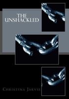 Unshackled 1490999825 Book Cover