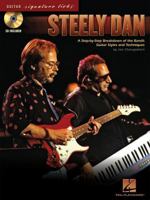 Steely Dan: A Step-By-Step Breakdown of the Band's Guitar Styles and Techniques [With CD (Audio)] 1423432967 Book Cover