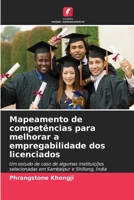 Mapeamento de competências para melhorar a empregabilidade dos licenciados (Portuguese Edition) 6209946291 Book Cover
