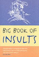 Big Book of Insults 0753704560 Book Cover