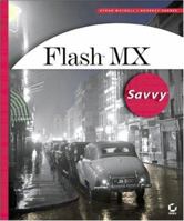 Flash MX Savvy (With CD-ROM) 0782142842 Book Cover