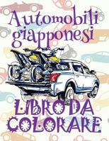 ✌ Automobili Giapponesi ✎ Auto Disegni Da Colorare ✎ Libro Da Colorare 5 Anni ✍ Libro Da Colorare 5 Anni: ✎ Japanese Cars Coloring Book Coloring Book Kinder ✎ (Coloring Book Enfants) Plane Auto Disegn 1986374750 Book Cover
