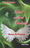 Found without Searching: Bees Hoffnung 1795281529 Book Cover