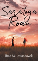 Saratoga Roan B09RSMDJTZ Book Cover