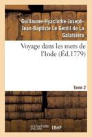 Voyage Dans Les Mers de L'Inde. Tome 2 2013358393 Book Cover