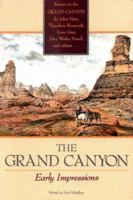 The Grand Canyon: Early Impressions 0870810871 Book Cover