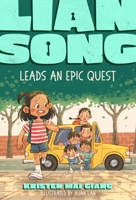 Lian Song Goes on a Quest of Epic Proportion 0374394148 Book Cover