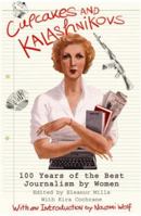 Journalistas: 100 Years of the Best Writing and Reporting by Women Journalists 0786716673 Book Cover