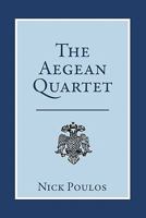 The Aegean Quartet 1462015565 Book Cover
